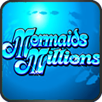 MERMAIDS MILLIONS